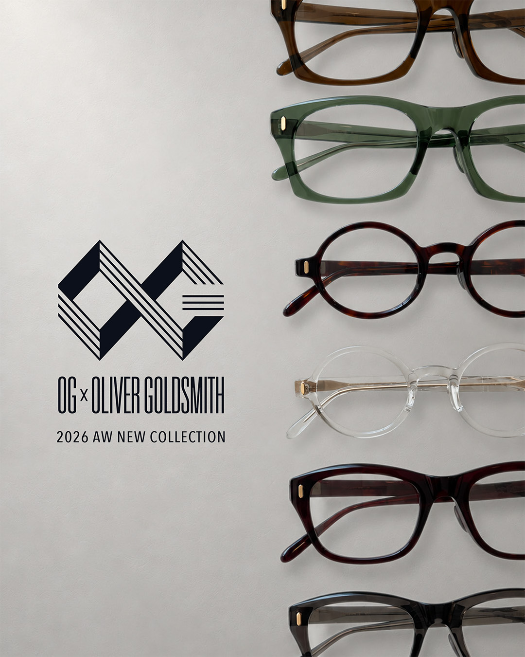 OG×OLIVER GOLDSMITH 2026AW NEW COLLECTION